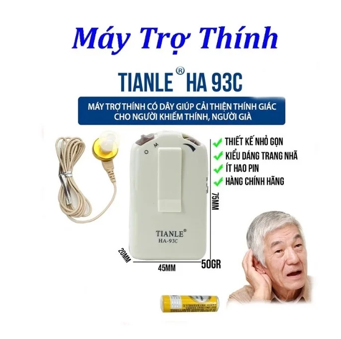 Giới thiệu máy trợ thính Tianle HA-93C kích thước 7.5 x 4.5 cm trọng lượng 50g dùng pin AA